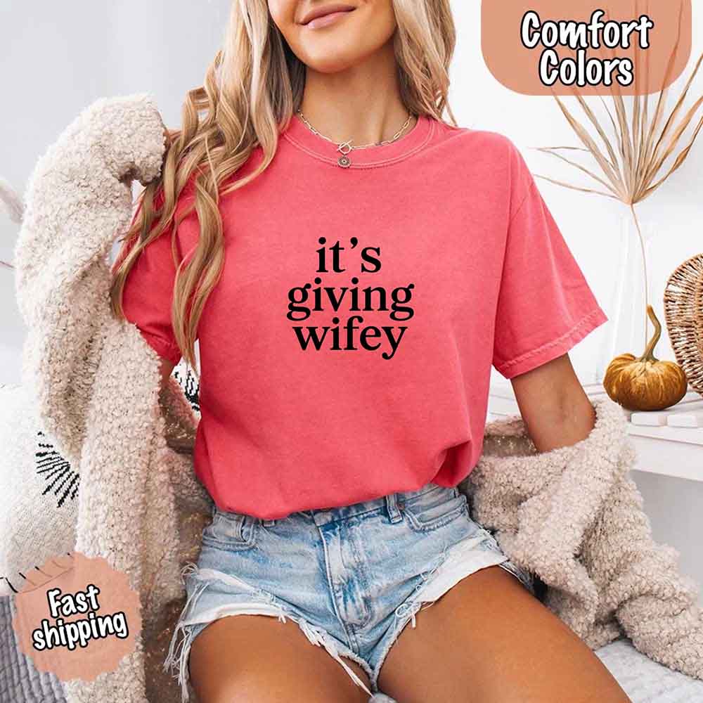 It’s Giving Wifey Comfort Colors Tee – Bride to Be or Wedding Gift Shirt