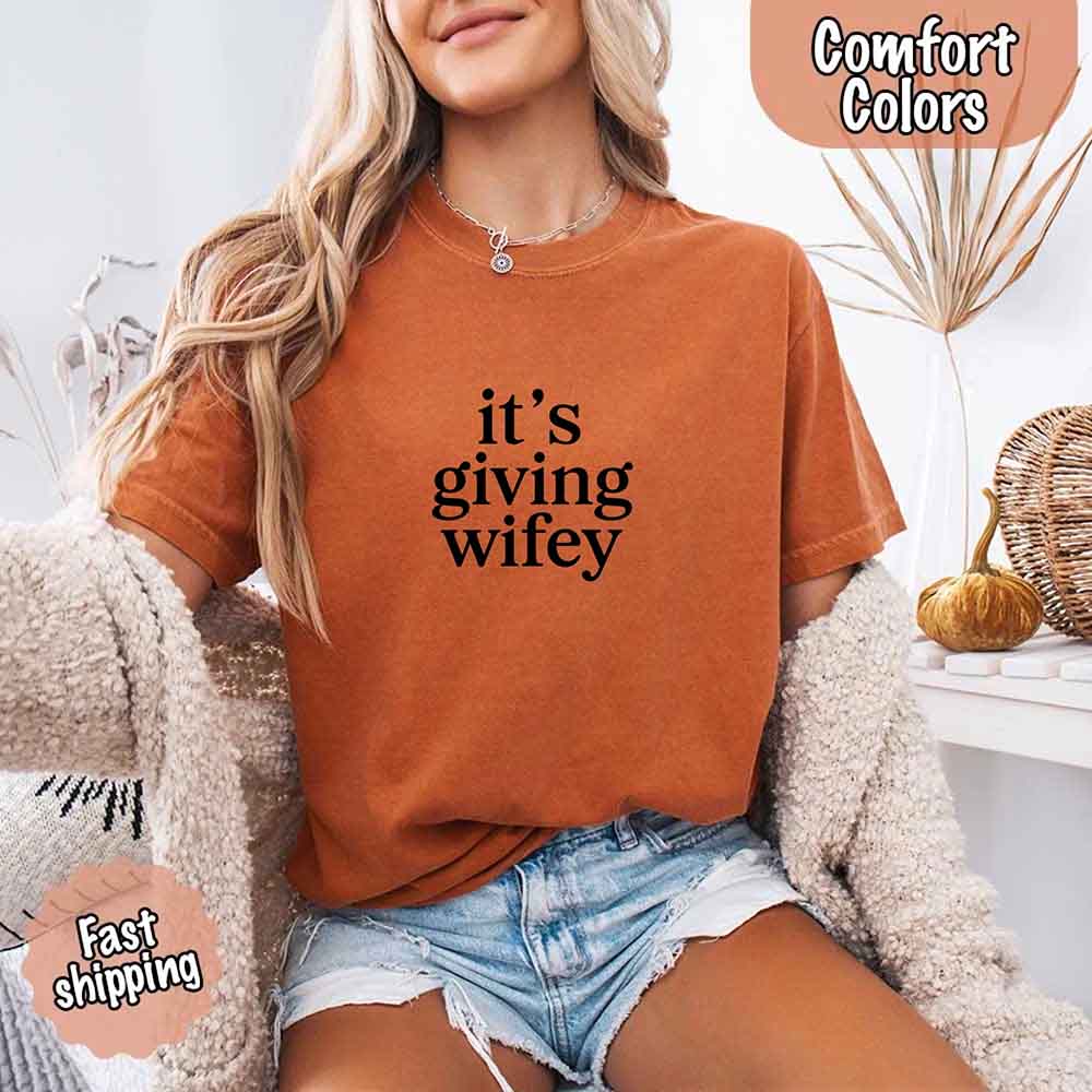 It’s Giving Wifey Comfort Colors Tee – Bride to Be or Wedding Gift Shirt