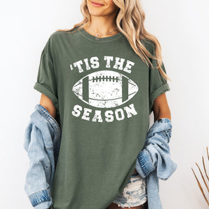 Tis The Season, Football, Sports, Game Day, Big Game, Touchdown, Tailgate Party Tshirt Comfort Colors T-Shirt