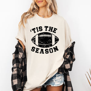 Tis The Season, Football, Sports, Game Day, Big Game, Touchdown, Tailgate Party Tshirt Comfort Colors T-Shirt