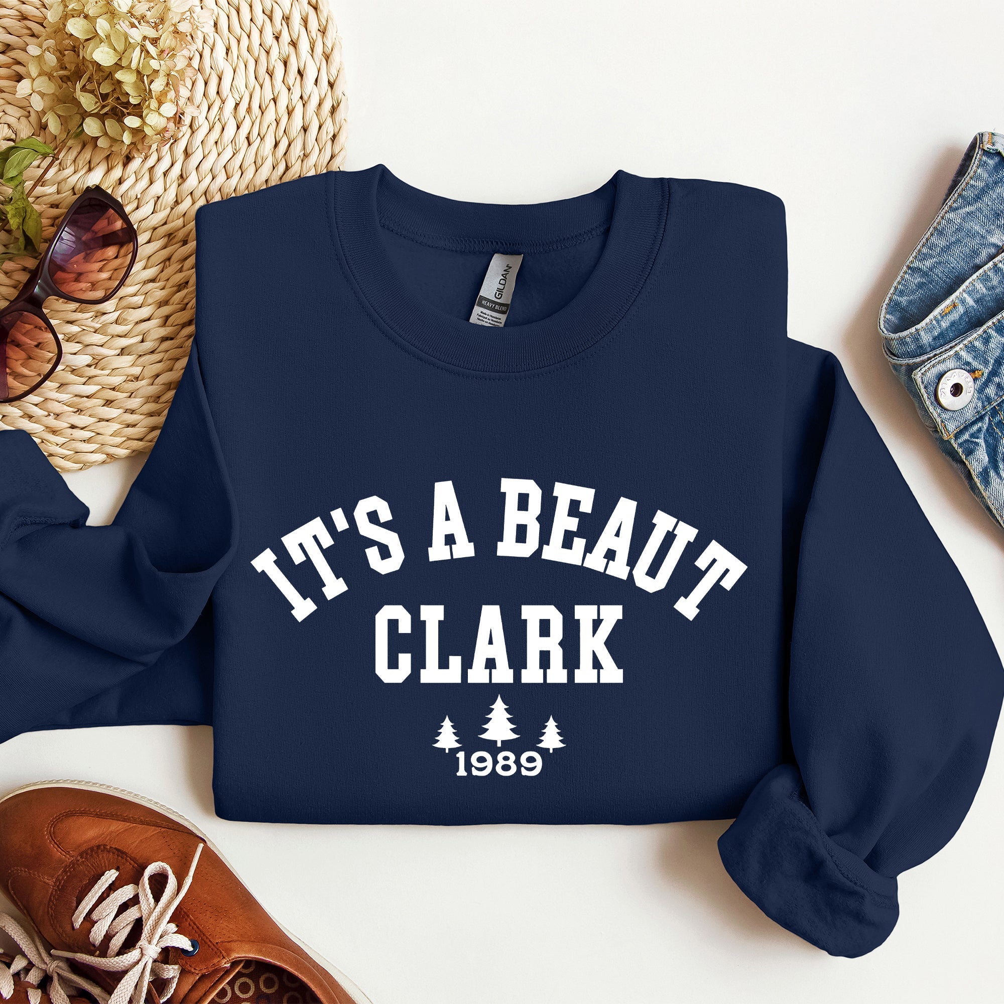 It's A Beaut Clark, Griswold, Christmas Vacation, Movie Sweatshirt