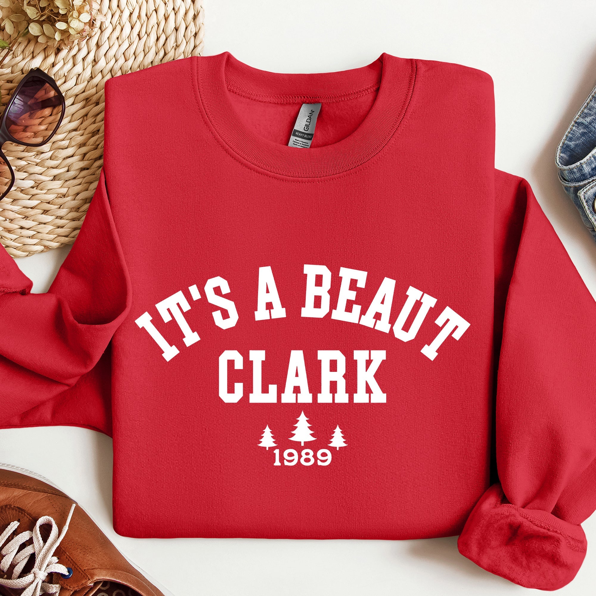 It's A Beaut Clark, Griswold, Christmas Vacation, Movie Sweatshirt
